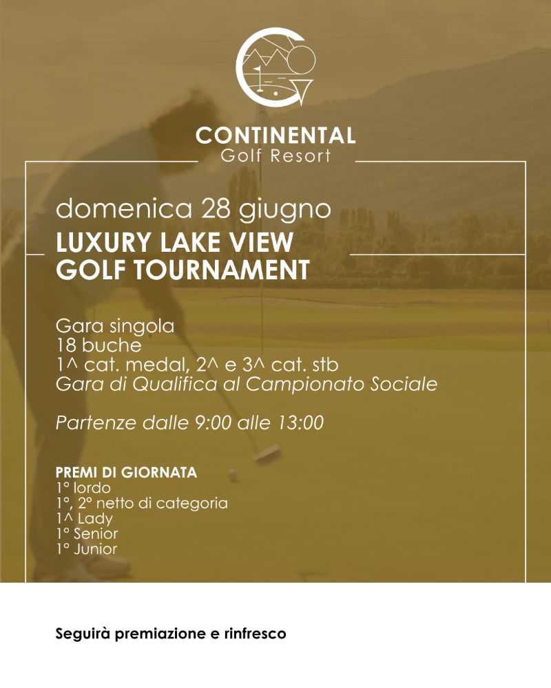 LUXURY LAKE VIEW GOLF TOURNAMENT